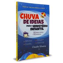 Chuvas de Ideias para o Ministério Infantil Claudio Silveira - AD SANTOS