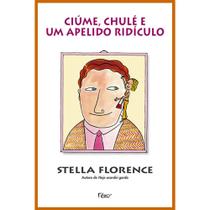 CiÃºme, ChulÃ e um Apelido RidÃculo