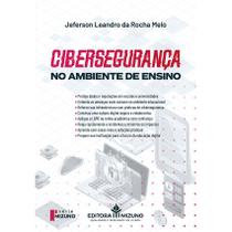 Cibersegurança no Ambiente de Ensino Cibersegurança no Ambiente de Ensino