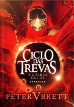 Ciclo Das Trevas - a Guerra Da Luz - Vol. 3