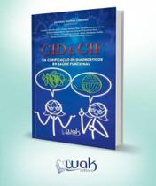 Cid e cif - na codificacao de diagnosticos em saude funcional