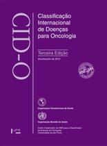 Cid-o: classificação internacional de doenças para oncologia