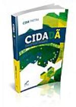 Cidadã - Crônicas, Poemas e Pensamentos