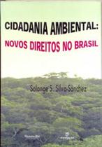 Cidadania ambiental novos direitos no Brasil