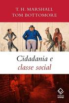 Cidadania e Classe Social Cidadania e Classe Social