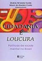 Cidadania E Loucura - Vozes - - LC