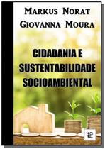 Cidadania e sustentabilidade socioambiental - CLUBE DE AUTORES