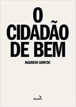 Cidadão De Bem, O - Qualis