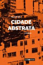 Cidade abstrata: crônicas