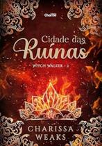 Cidade das Ruínas Cidade das Ruínas