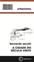 Cidade do Século Vinte, A