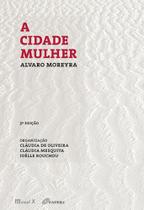 Cidade Mulher, A, 3a. edição Cidade Mulher, A, 3a. edição