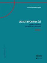 Cidade sportiva (2) - vol. 2 Cidade sportiva (2) - vol. 2