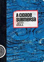 Cidade submersa, a Cidade submersa, a
