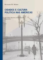 Cidades e Cultura Política nas Americas