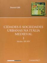 Cidades e sociedades urbanas na itália medieval - UFMG - UNIVERSIDADE FEDERAL DE MINAS GERAIS Cidades e sociedades urbanas na itália medieval - UFMG - UNIVERSIDADE FEDERAL DE MINAS GERAIS