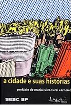 Cidades e Suas Historias - Colecao E