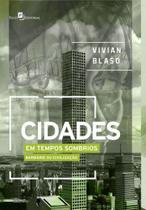 Cidades em tempos sombrios - PACO EDITORIAL