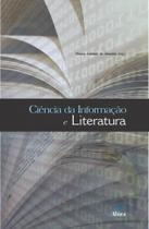 Ciência da informação e literatura - ALINEA Ciência da informação e literatura - ALINEA