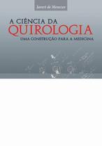 Ciência da quirologia, a