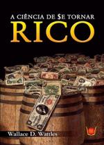 Ciência De Se Tornar Rico, A - Isis
