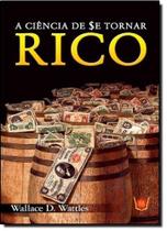 Ciência de se Tornar Rico - ISIS EDITORA Ciência de se Tornar Rico - ISIS EDITORA