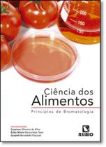 Ciência dos Alimentos: Princípios de Bromatologia - RUBIO