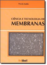 Ciencia e tecnologia de membranas