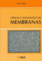 Ciência e Tecnologia de Membranas - Artliber