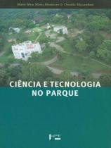Ciencia e tecnologia no parque - EDUSP Ciencia e tecnologia no parque - EDUSP