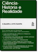CIENCIA : História e Realidade CIENCIA : História e Realidade