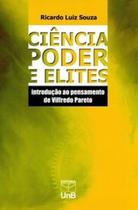 Ciência, poder e elites: introdução ao pensamento de Vilfredo Pareto - UNB Ciência, poder e elites: introdução ao pensamento de Vilfredo Pareto - UNB