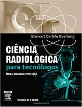 Ciencia radiologica para tecnologos - ELSEVIER BRASIL (PROF)