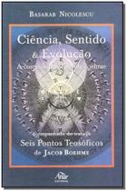 Ciência, Sentido e Evolução - ATTAR Ciência, Sentido e Evolução - ATTAR