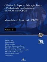 Ciências do esporte, educ. física e produção do conhecimento em 40 anos de cbce - vol. 1