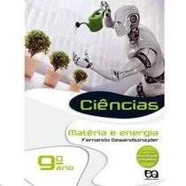 Ciencias - materia e energia - 9 ano