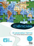 Ciências - O Planeta Terra - 6 Ano - ATICA DIDATICO