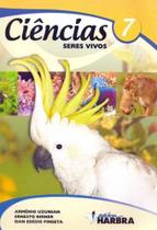 Ciências - Seres Vivos - 7º Ano - HARBRA