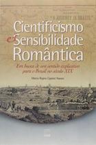 Cientificismo e Sensibilidade Romantica: em Busca - UNB - EDITORA