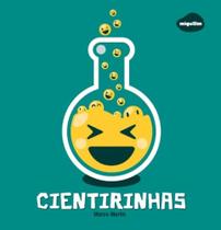 Cientirinhas - EDITORA MIGUILIM Cientirinhas - EDITORA MIGUILIM