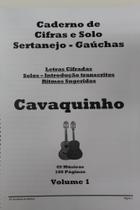 Cifras e Solos Cavaquinho Sertanejo Volume 1