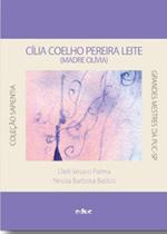 CILIA COELHO PEREIRA LEITE - MADRE OLIVIA -