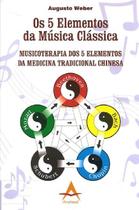 Cinco elementos da musica classica - ANDREOLI