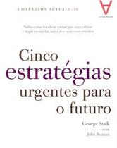 Cinco Estratégias Urgentes para o Futuro - Actual