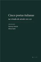 Cinco Poetas Italianas na Virada do Século Xix-Xx