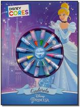 Cinderela - Coleção Disney Cores Cinderela - Coleção Disney Cores