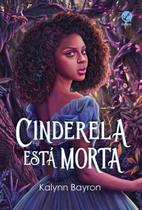 Cinderela Está Morta Cinderela Está Morta
