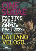 Cine Subaé: Escritos sobre Cinema (1960-2023) - Companhia das Letras