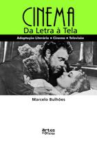 Cinema: Da Letra Á Tela