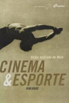 Cinema e Esporte - Dialogos